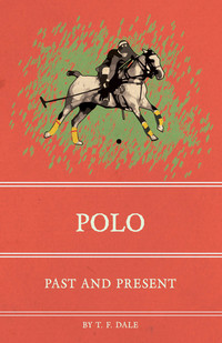 表紙画像: Polo - Past and Present