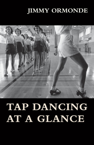 Imagen de portada: Tap Dancing at a Glance 9781473331037