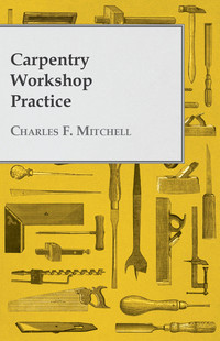 صورة الغلاف: Carpentry Workshop Practice 9781473331327
