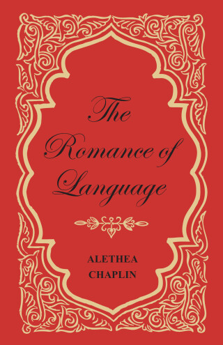 Cover image: The Romance of Language 9781473331440