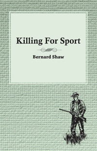 Cover image: Killing For Sport - Essays by Various Writers 9781473331525