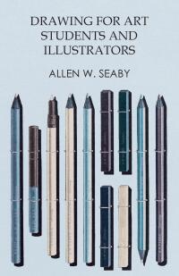 Cover image: Drawing for Art Students and Illustrators 9781473331907