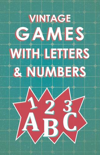 Imagen de portada: Vintage Games with Letters and Numbers 9781473332638