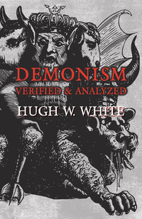 Cover image: Demonism Verified and Analyzed 9781473334762