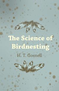 Omslagafbeelding: The Science of Birdnesting 9781473336261