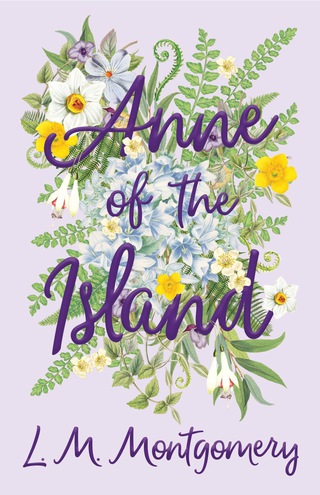 Cover image: Anne of the Island 9781447403012