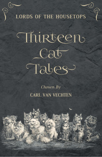 Omslagafbeelding: Lords of the Housetops: Thirteen Cat Tales 9781473335707