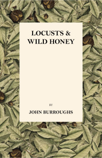 Cover image: Locusts And Wild Honey 9781444679564
