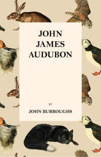 Cover image: John James Audubon 9781408635919