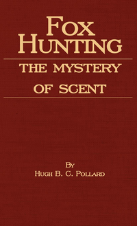 Titelbild: Fox Hunting - The Mystery of Scent 9781408631768