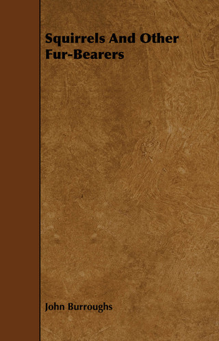 Imagen de portada: Squirrels and Other Fur-Bearers 9781444639018