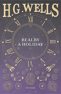 Imagen de portada: Bealby - A Holiday 9781446006740