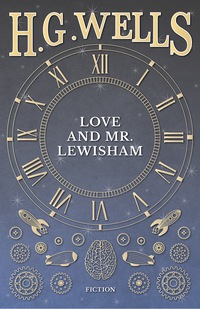 Imagen de portada: Love And Mr. Lewisham 9781408677384