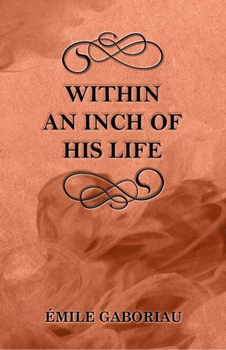 Cover image: Within an Inch of His Life 9781447479017