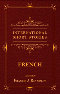 Omslagafbeelding: International Short Stories - French 9781473332515