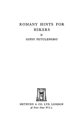 Cover image: Romany Hints for Outdoor Living and Tips for Ramblers 9781406798838