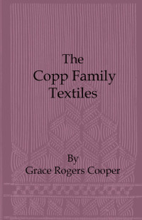 表紙画像: The Copp Family Textiles 9781408693971
