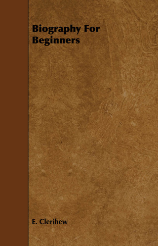 表紙画像: Biography For Beginners 9781443753159