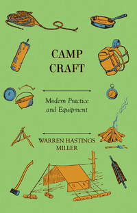 Cover image: Camp Craft - Modern Practice And Equipment 9781444662832