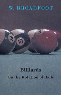 Cover image: Billiards - On the Rotation of Balls 9781445524627