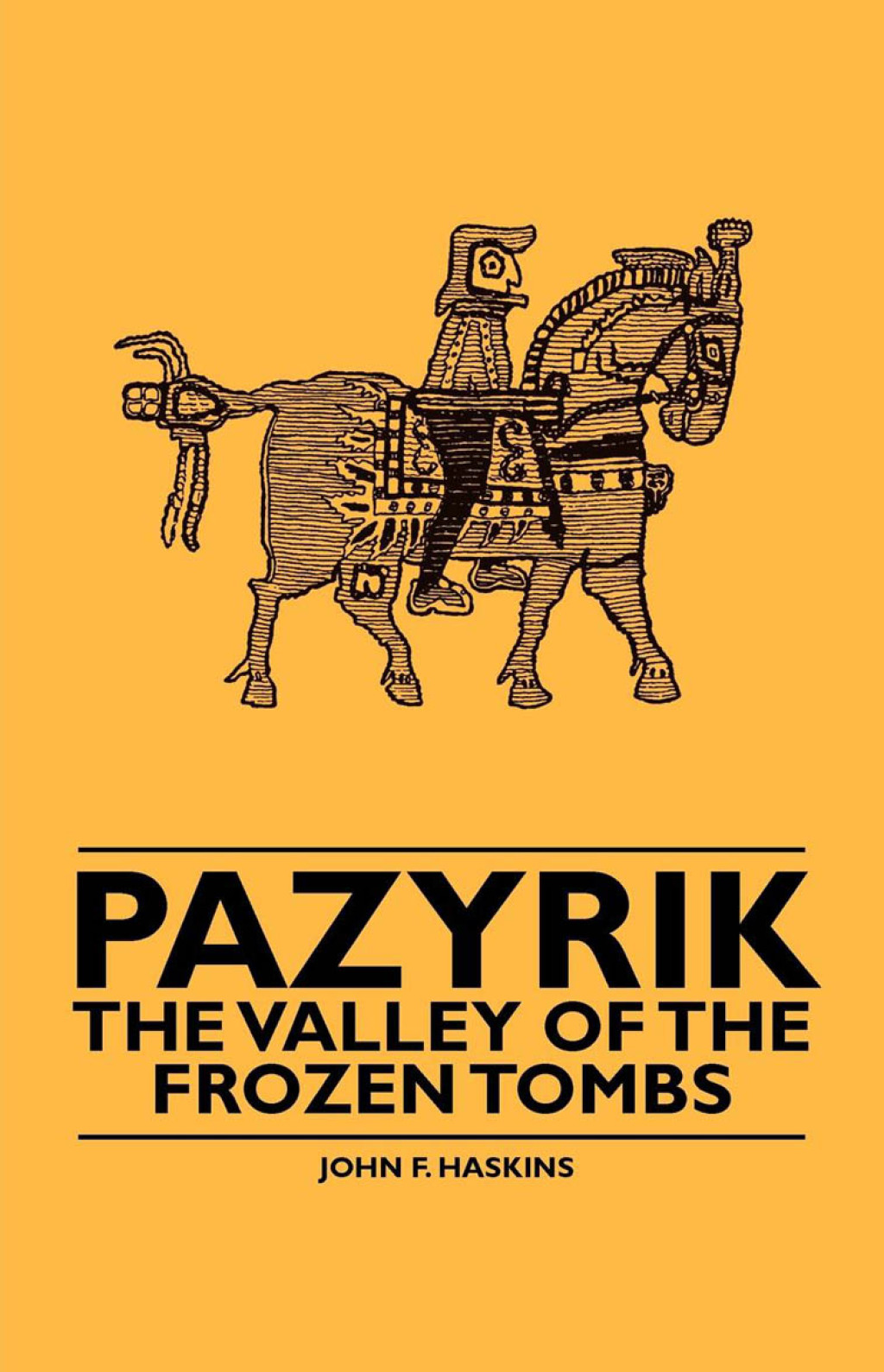Pazyrik – The Valley of the Frozen Tombs