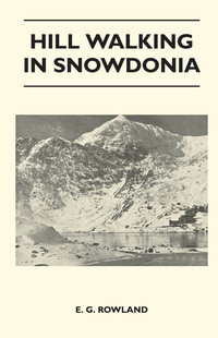 Immagine di copertina: Hill Walking in Snowdonia 9781446543214