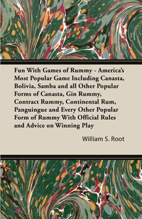表紙画像: Fun With Games of Rummy: America's Most Popular Game 9781447422778