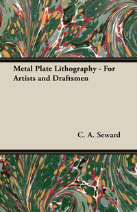 Cover image: Metal Plate Lithography - For Artists and Draftsmen 9781447446064