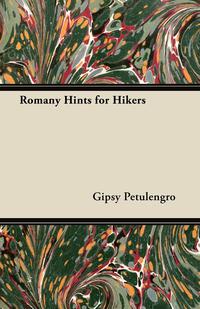 Cover image: Romany Hints for Hikers 9781447455271
