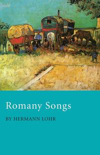 Cover image: Romany Songs 9781473303676