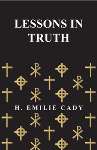 Cover image: Lessons In Truth 9781443724555