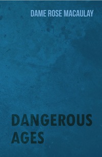 表紙画像: Dangerous Ages 9781444661613