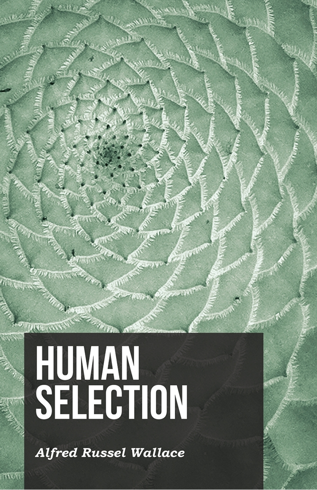 Human Selection (eBook)