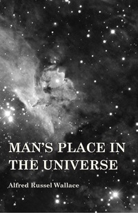 Cover image: Man's Place in the Universe 9781473329638