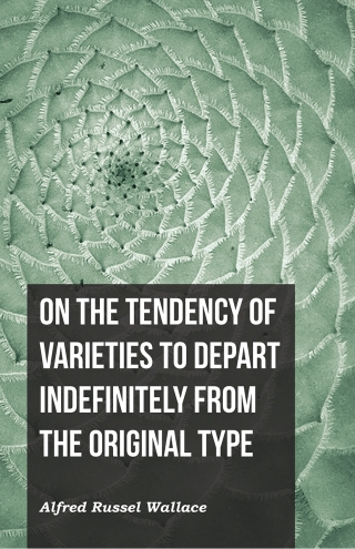 Cover image: On the Tendency of Varieties to Depart Indefinitely From the Original Type 9781473329751
