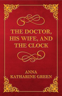 Omslagafbeelding: The Doctor, His Wife, and the Clock