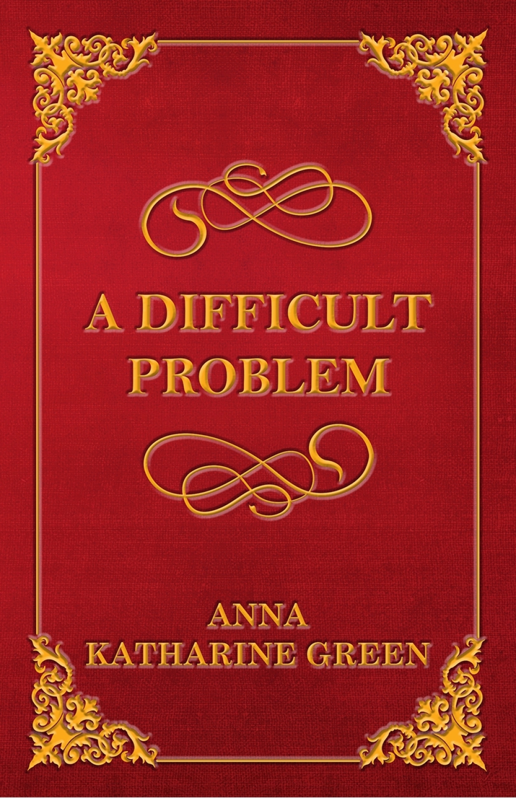 A Difficult Problem (eBook)