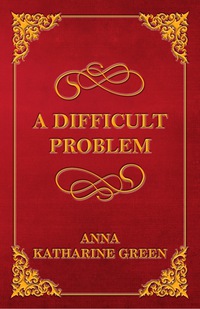 Omslagafbeelding: A Difficult Problem 9781447478768