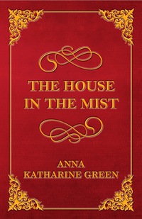 Imagen de portada: The House in the Mist 9781447478843