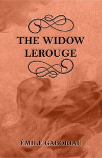 Titelbild: The Widow Lerouge 9781447478911