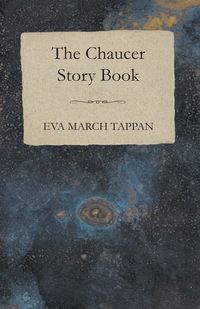 Imagen de portada: The Chaucer Story Book 9781409797036
