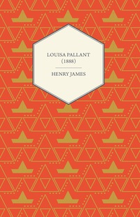 Cover image: Louisa Pallant (1888) 9781447469667