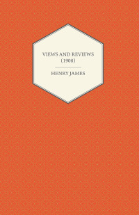 Omslagafbeelding: Views and Reviews (1908) 9781447470212