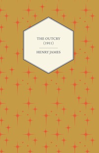Omslagafbeelding: The Outcry (1911) 9781447470052