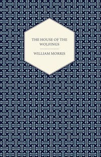 Imagen de portada: The House of the Wolfings (1888) 9781447470489