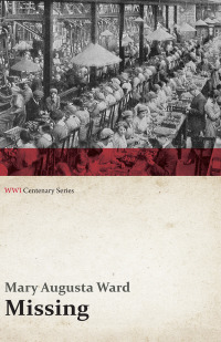 Imagen de portada: Missing (WWI Centenary Series) 9781473312937