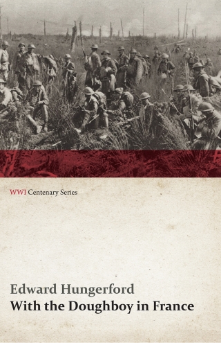Cover image: With the Doughboy in France (WWI Centenary Series) 9781473313064