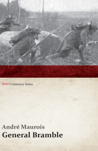 Imagen de portada: General Bramble (WWI Centenary Series) 9781473313217