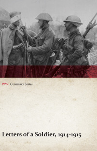 Titelbild: Letters of a Soldier, 1914-1915 (WWI Centenary Series) 9781473314351
