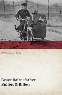 Imagen de portada: Bullets & Billets (WWI Centenary Series) 9781473314405